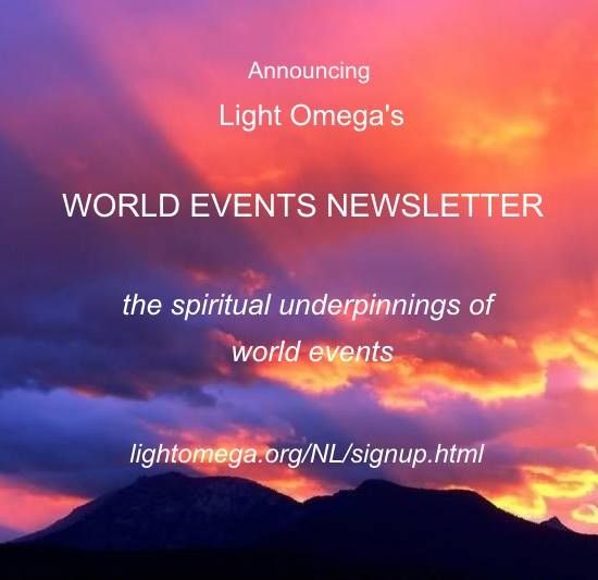 LO WORLD EVENTS NEWSLETTER- lightomega.org-NL-signup.html.jpg