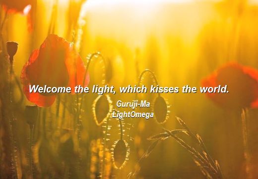.....Welcome the light -Guruji-Ma lightomega.org  2019 -MMartin.jpg