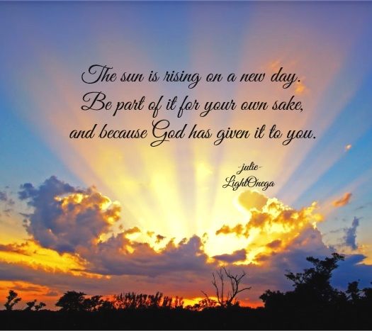 The sun is rising-Msges Of Light collection-lightomega.org-oneworldmeditations.org.jpg